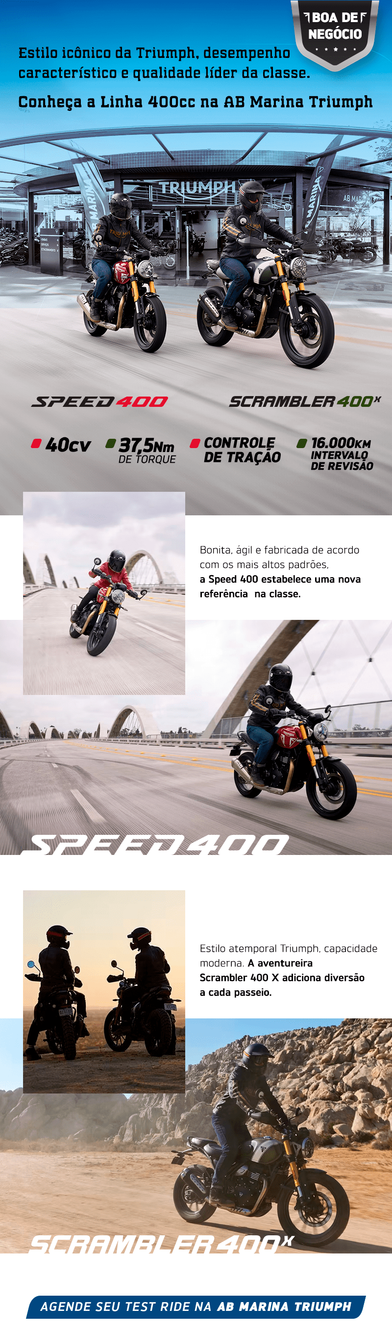 Conheça a linha 400CC na AB Marina Triumph